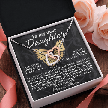 My Dear Daughter - We Will Always Be Near In Heart - Proud Of You - Love The Woman You Have Become - Always Be In Your Corner - Forever & Always - Interlocking Hearts Necklace IH, DAU0000138IH