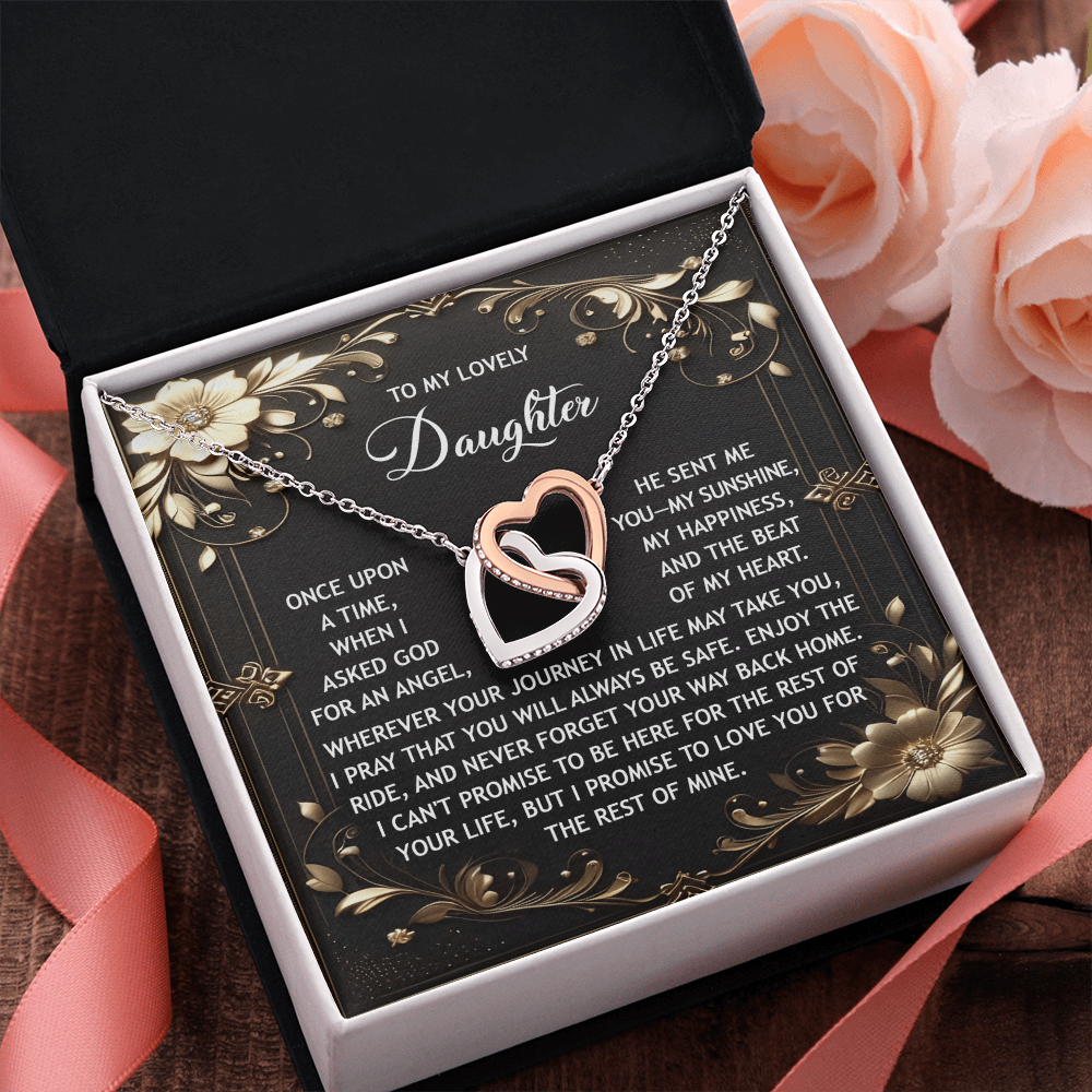 My Lovely Daughter - Asked God For An Angel - He Sent Me You - My Sunshine, My Happiness And The Beat Of My Heart - Promise To Love You - Interlocking Hearts Necklace IH, DAU0000079IH