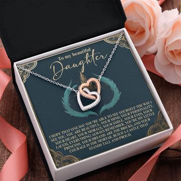 My Beautiful Daughter - You Are Beautiful, Your Mind, Your Personality, Your Heart - You're My Little Princess - Interlocking Hearts Necklace IH, DAU0000191IH