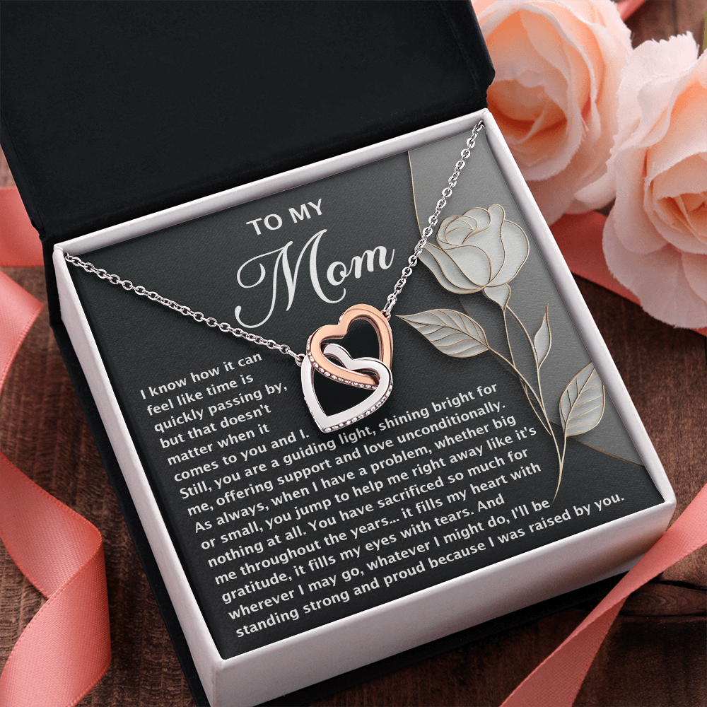 Mom - You're A Guiding Light - Shining Bright For Me, Offering Support & Love Unconditionally - Strong & Proud Because I Was Raised By You - Interlocking Hearts Necklace IH, MOM0000032IH