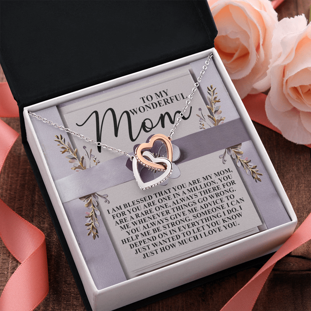 My Wonderful Mom - Blessed That You Are My Mom - One In A Million - Someone I Can Depend On In Everything I Do - How Much I Love You - Interlocking Hearts Necklace IH, MOM0000034IH