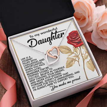 My Wonderful Daughter - Believe In Yourself, Keep Chasing Your Dreams - My Love For You Is Unwavering - Always Here To Support You - Interlocking Hearts Necklace IH, DAU0000190IH
