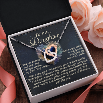 My Daughter - Beauty & Love - Bring A Special Joy From Deep Inside - FIlled My Heart With Pride - More Special Than Before - I Love You Even More - Interlocking Hearts Necklace IH, DAU0000123IH