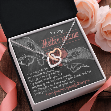 Mother-In-Law - You May Not Be My Mother By Blood - But You Are My Mother By Heart - Thank You For Accepting Me Into Your Family & Loving Me As Your Own - Forever Grateful To You - Interlocking Hearts Necklace IH, MIL0000017IH
