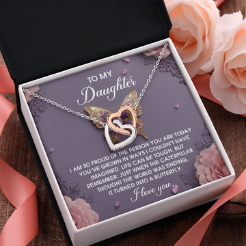 Daughter - So Proud Of The Person You Are Today - Grown In So Many Ways - Caterpillar Turned Into A Butterfly - I Love You - Interlocking Hearts Necklace IH, DAU0000075IH