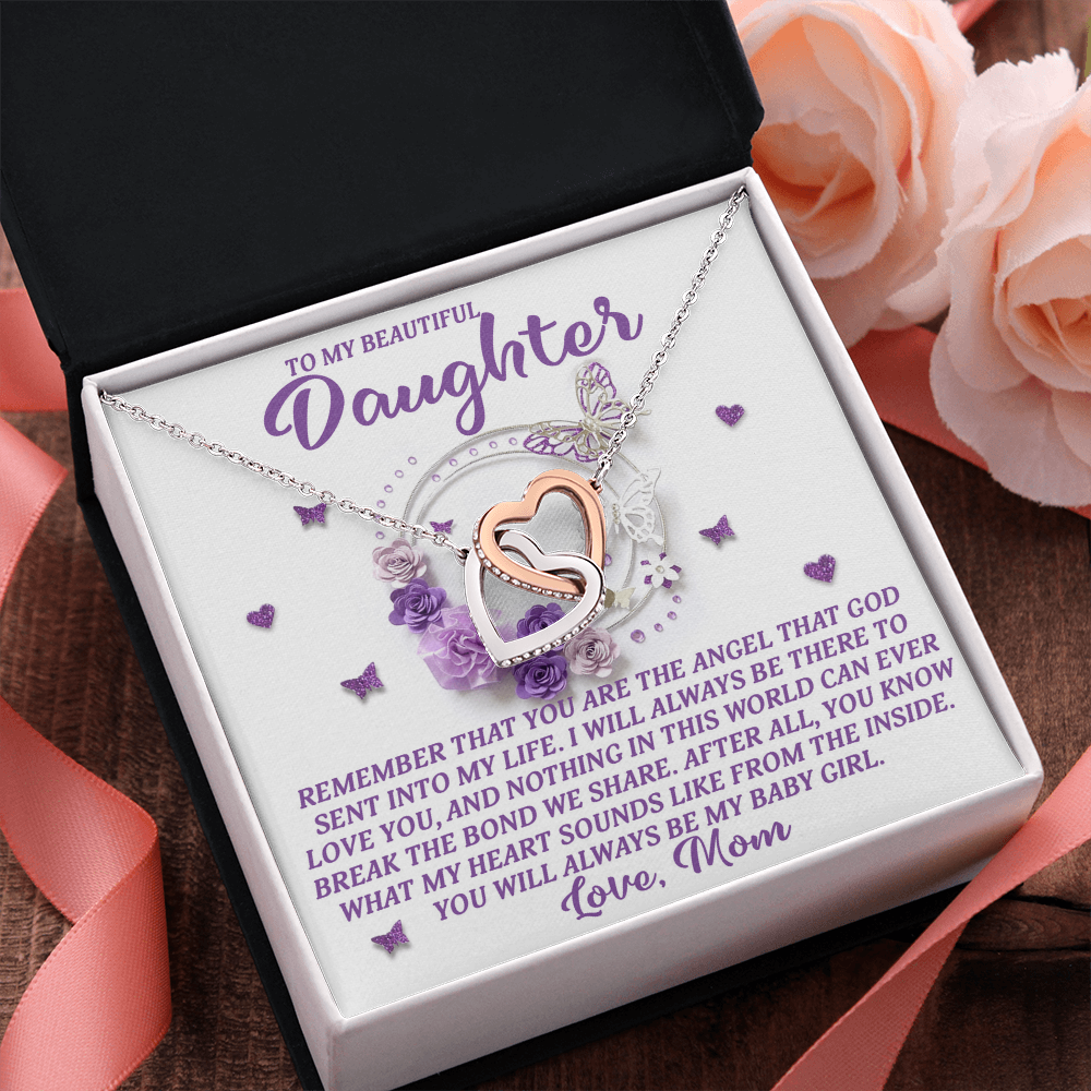 My Beautiful Daughter - The Angel That God Sent Into My Life - Always Be There To Love You - Always Be My Baby Girl - Love Mom - Interlocking Hearts Necklace IH, DAU0000185IH