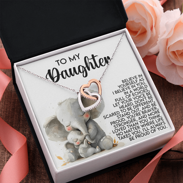 My Daughter - Believe In Yourself As I Believe In You - Let Your Voice Be Heard - Stand Out & Be Proud - You're Braver, Stronger & Move Loved Than You Think - I'll Always Be Proud Of You - Interlocking Hearts Necklace IH, DAU0000184IH