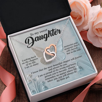 My Sweet Daughter - So Many Memories & Moments That I Will Cherish - The Most Beautiful Chapter Will Forever & Always Be You - You Will Always Be My Little Girl - Interlocking Hearts Necklace IH, DAU0000159IH