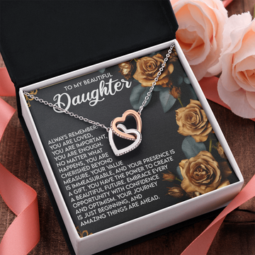 My Beautiful Daughter - You Are Loved, Enough, No Matter What, Cherished Beyond Measure - Your Presence Is A Gift - Amazing Things Are Ahead - Interlocking Hearts Necklace IH, DAU0000193IH