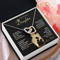 My Badass Daughter - Life May Not Be A Fairytale, But You Will Always Be My Princess - So Proud Of You, Always Brought Sunshine Into My Life - Loved Forever & Always - Interlocking Hearts Necklace IH, DAU0000010IH - Sweet Yasmin 21