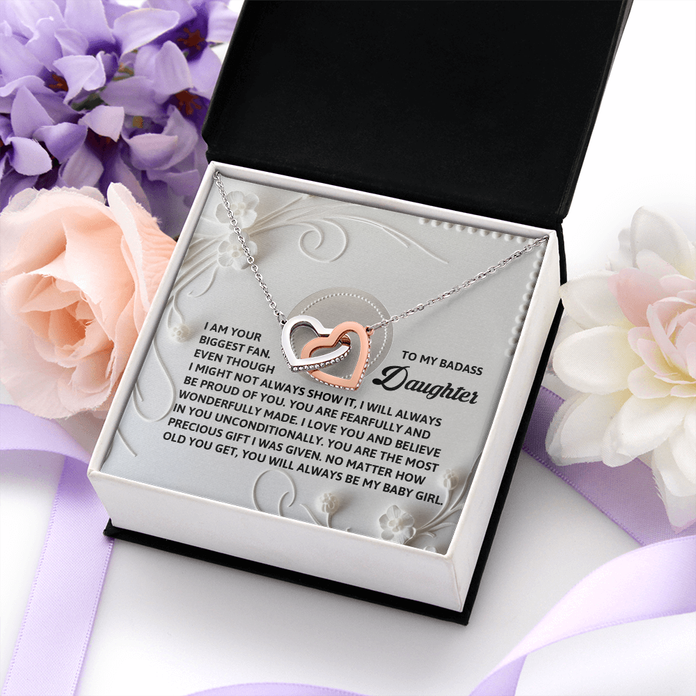 My Badass Daughter - I Am Your Biggest Fan - I Will Always Be Proud Of You - Love You & Believe In You Unconditionally - Most Precious Gift I Was Ever Given - You Will Always Be My Baby Girl - Interlocking Hearts Necklace IH, DAU0000096IH