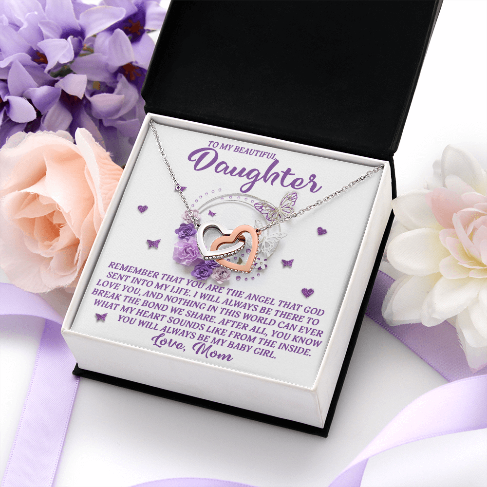 My Beautiful Daughter - The Angel That God Sent Into My Life - Always Be There To Love You - Always Be My Baby Girl - Love Mom - Interlocking Hearts Necklace IH, DAU0000185IH