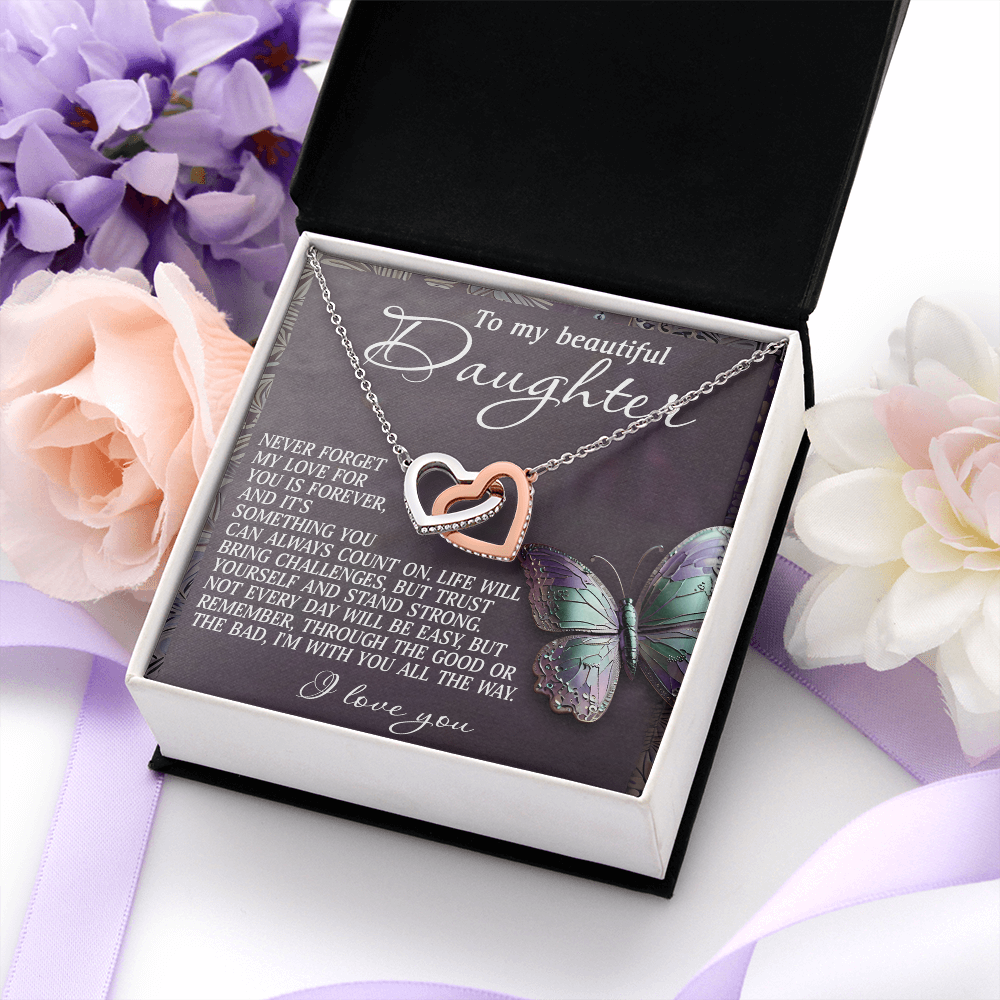 My Beautiful Daughter - My Love For You Is Forever & Something You Can Always Count On - I'm With You All The Way - I Love You - Interlocking Hearts Necklace IH, DAU0000164IH