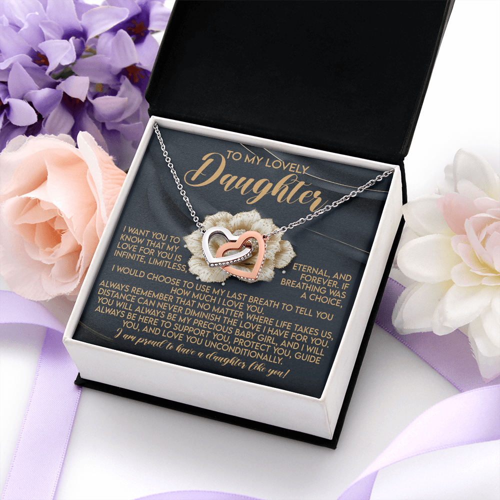 My Lovely Daughter - My Love For You is Infinite, Limitless, Eternal & Forever - Distance Can Never Diminish The Love I Have For You - Always Be My Precious Baby Girl - Proud To Have A Daughter Like You - Interlocking Hearts Necklace IH, DAU0000169IH