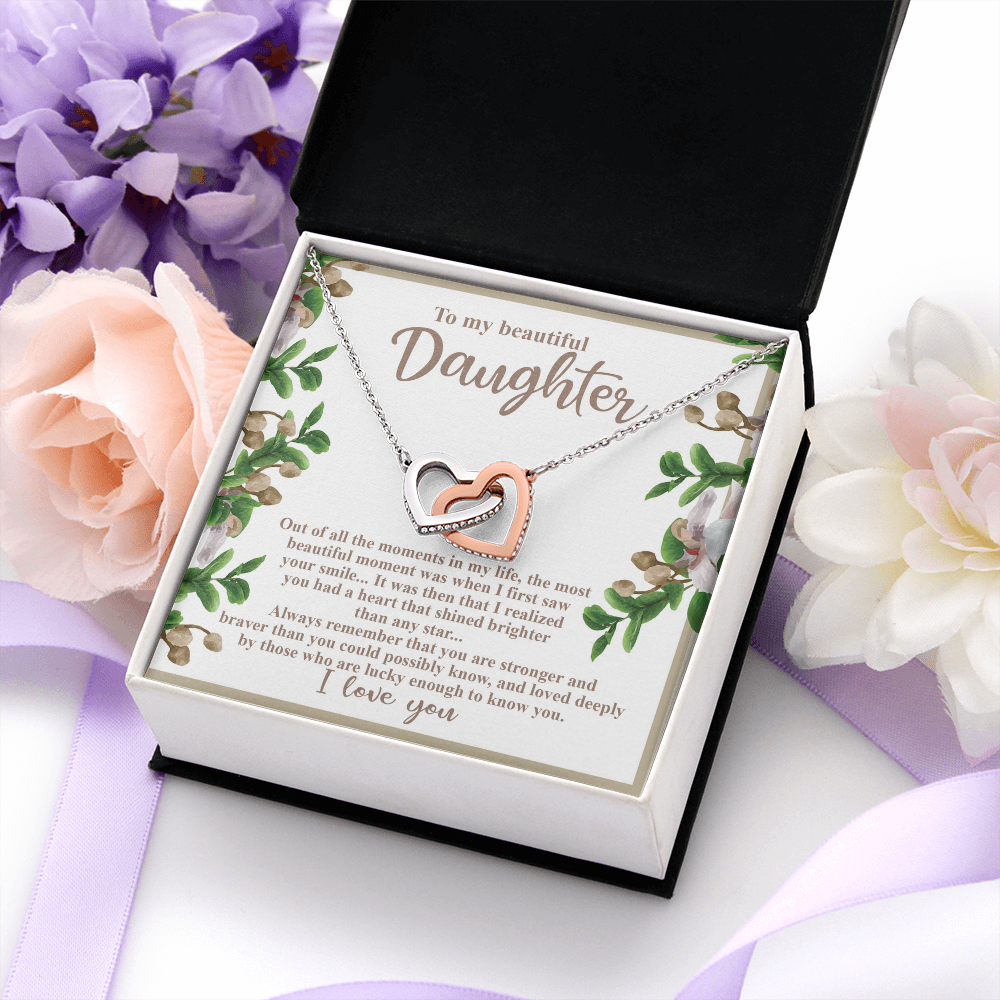 My Beautiful Daughter - The Most Beautiful Moment Was When I First Saw Your Smile - A Heart That Shone Brighter Than Any Star - I Love You - Interlocking Hearts Necklace IH, DAU0000163IH