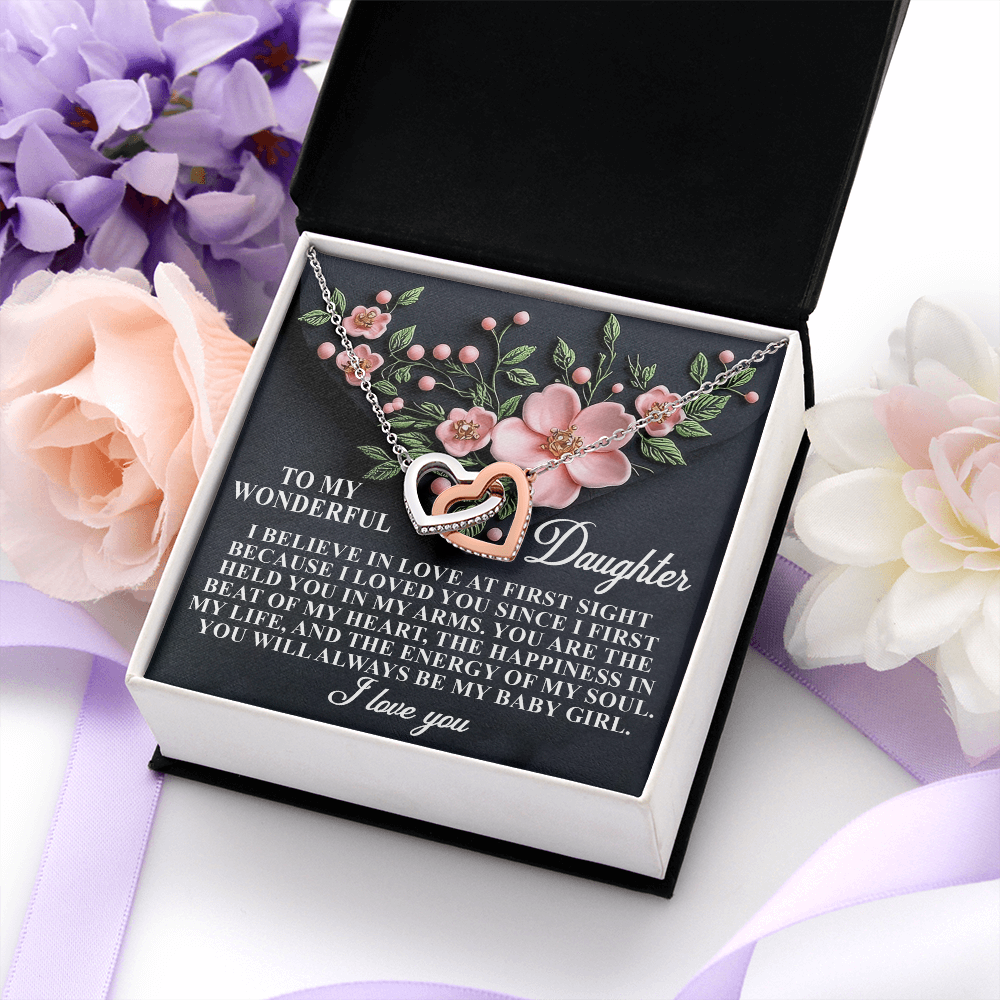 My Wonderful Daughter - Loved You Since I First Held You In My Arms - The Beat Of My Heart - The Happiness In My Life - The Energy Of My Soul - Always Be My Baby Girl - I Love You - Interlocking Hearts Necklace IH, DAU0000192IH