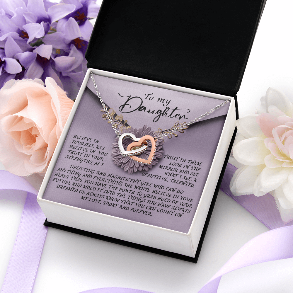 My Daughter - Believe In Yourself As I Believe In You - A Beautiful, Talented, Uplifting & Magnificient Girl - Believe In Your Heart - Always Know You Can Count On My Love, Today & Forever - Interlocking Hearts Necklace IH, DAU0000125IH