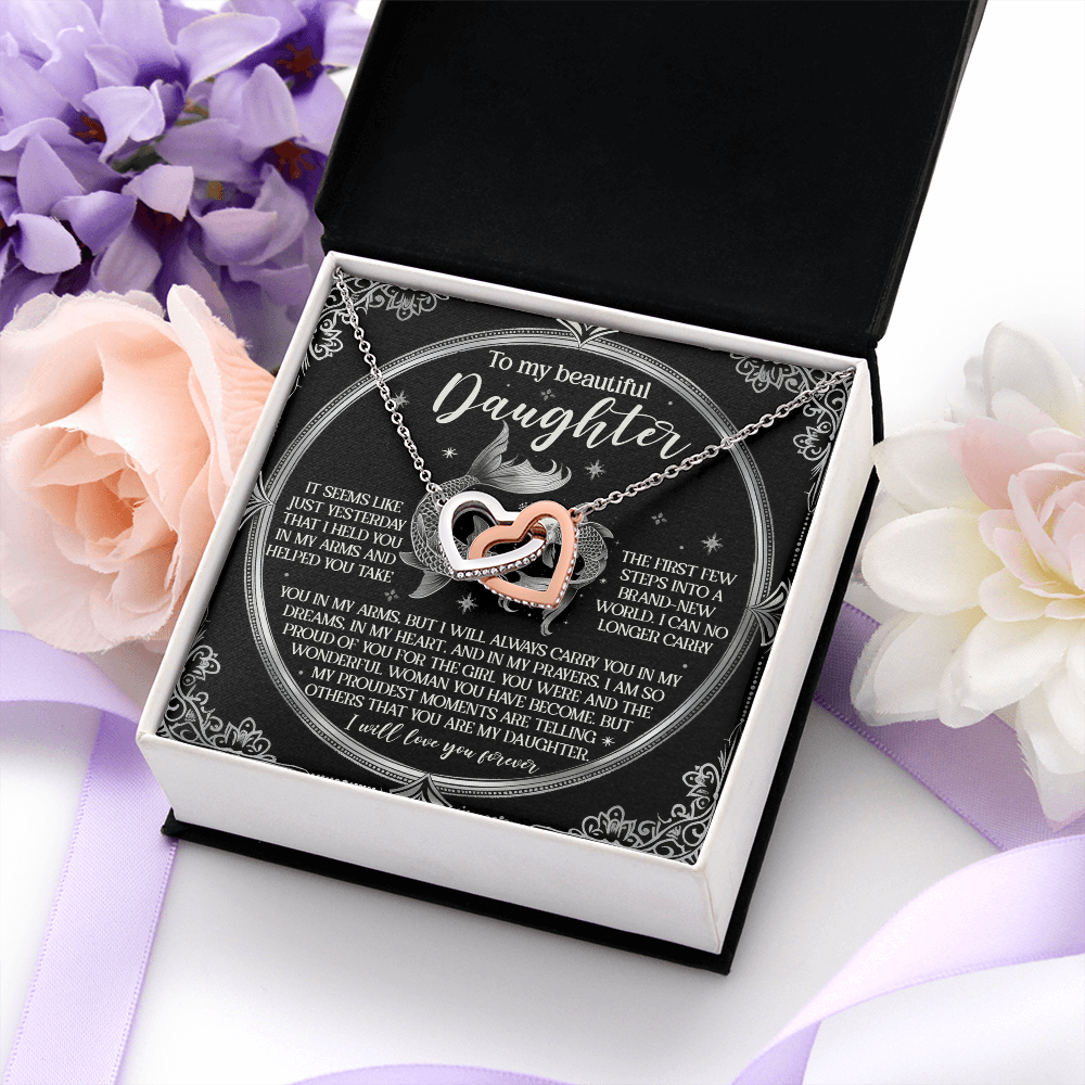 My Beautiful Daughter - Will Always Carry You In My Dreams, In My Heart & In My Prayers - So Proud Of You For The Wonderful Woman You Have Become - I Will Love You Forever - Interlocking Hearts Necklace IH, DAU0000122IH