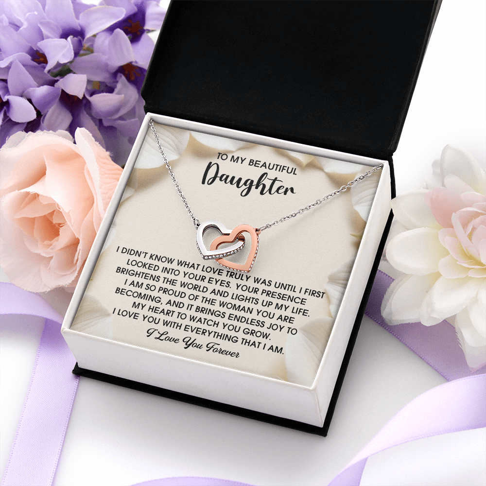 My Beautiful Daughter - Until I First Looked Into Your Eyes - Your Presence Brightens The World & Lights Up My Life - Proud Of The Woman You Are Becoming - I Love You Forever - Interlocking Hearts Necklace IH, DAU0000093IH
