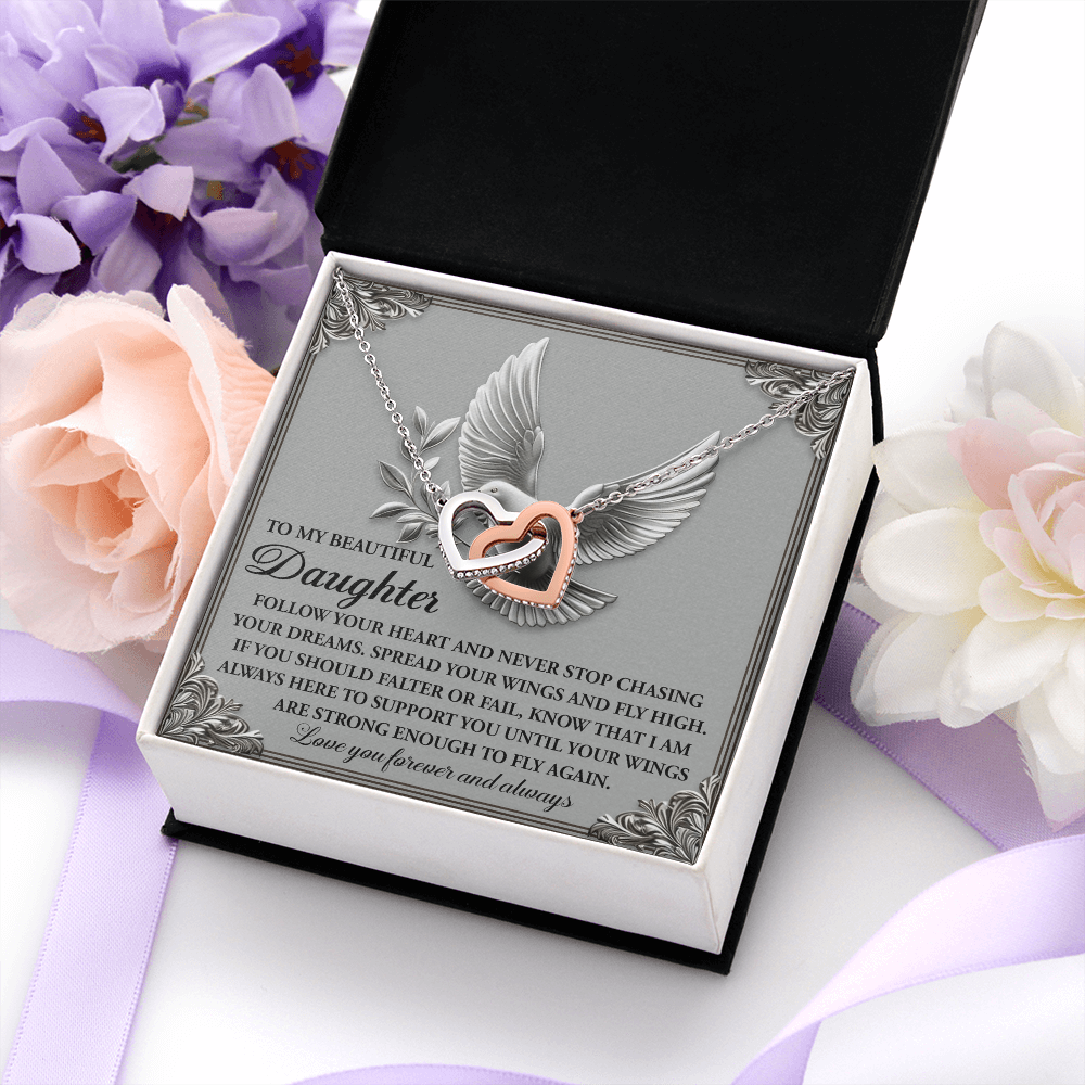 My Beautiful Daughter - Follow Your Heart & Never Stop Chasing Your Dreams - Spread Your Wings & Fly High - Always Here To Support You - Love You Forever & Always - Interlocking Hearts Necklace IH, DAU0000158IH