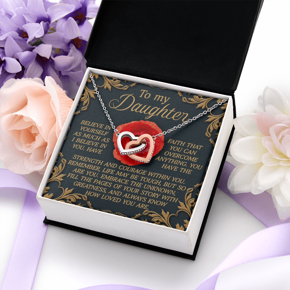 My Daughter - Bellieve In Yourself As Much As I Believe In You - Faith That You Can Overcome Anything - Always Know How Loved You Are - Interlocking Hearts Necklace IH, DAU0000132IH