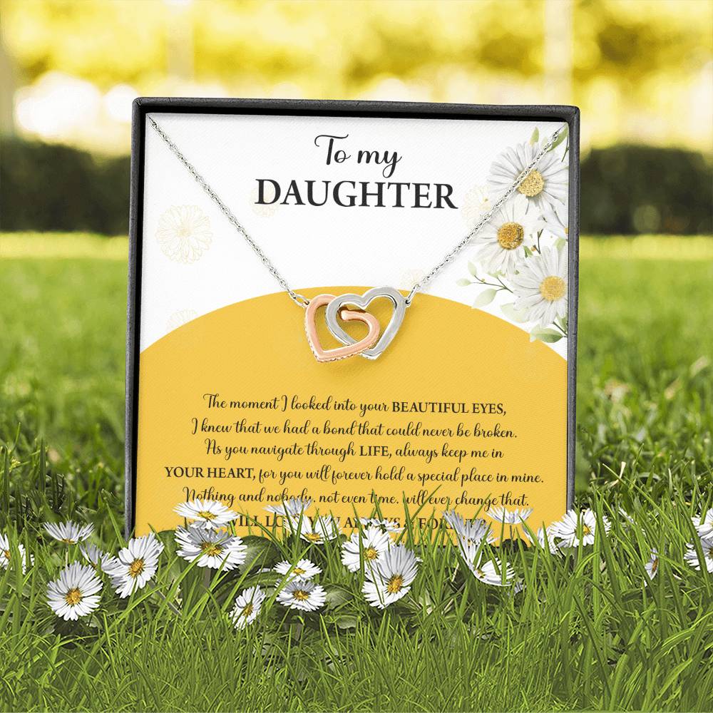 My Daughter - Moment I Looked Into Your Beautiful Eyes - A Bond That Could Never Be Broken - Always Keep Me In Your Heart - Love You Always & Forever - Interlocking Hearts Necklace IH, DAU0000003IH - Sweet Yasmin 21