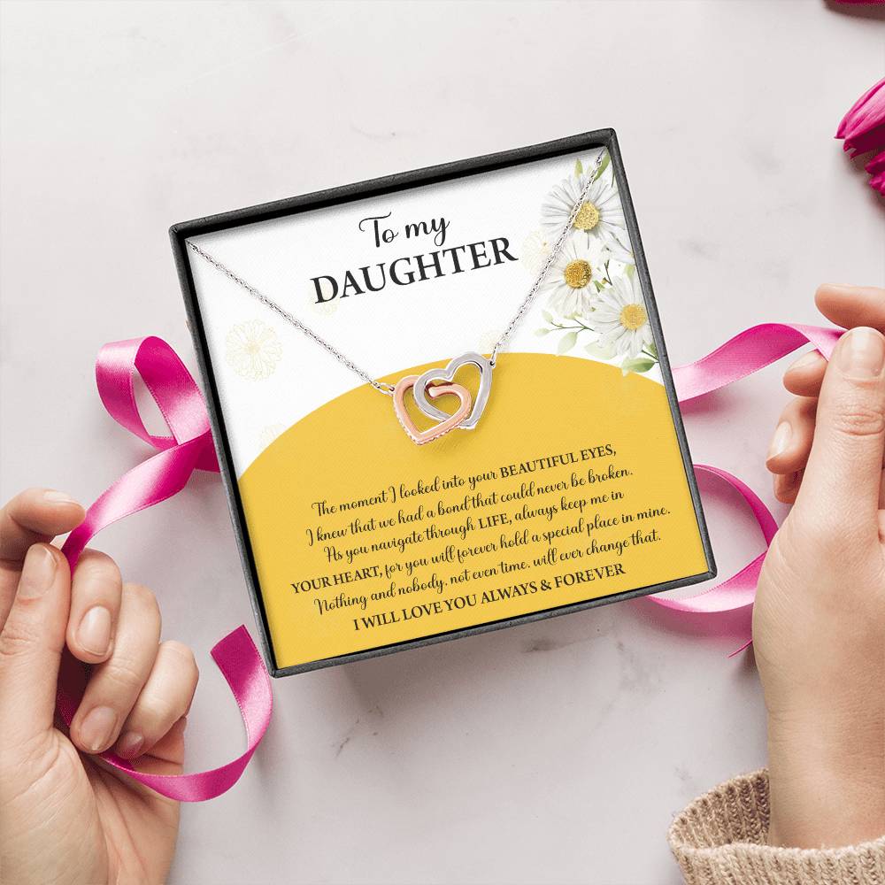 My Daughter - Moment I Looked Into Your Beautiful Eyes - A Bond That Could Never Be Broken - Always Keep Me In Your Heart - Love You Always & Forever - Interlocking Hearts Necklace IH, DAU0000003IH - Sweet Yasmin 21
