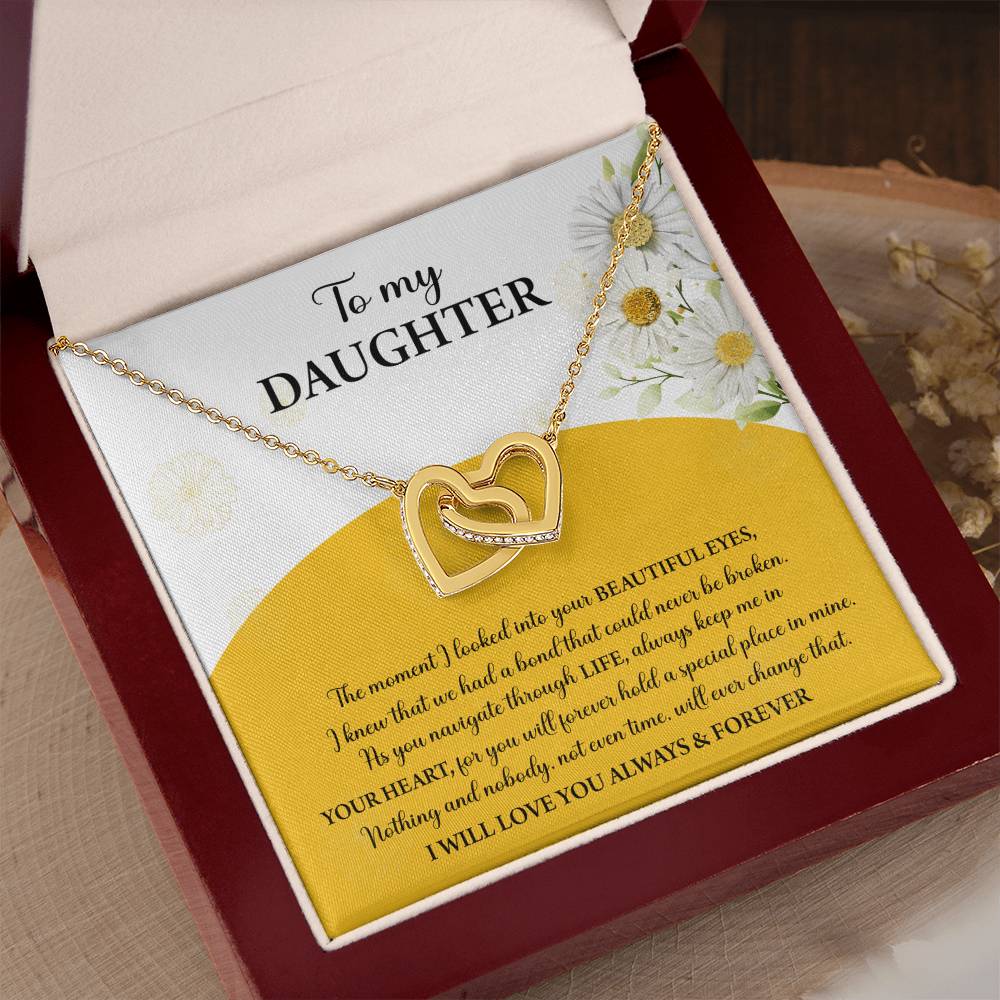 My Daughter - Moment I Looked Into Your Beautiful Eyes - A Bond That Could Never Be Broken - Always Keep Me In Your Heart - Love You Always & Forever - Interlocking Hearts Necklace IH, DAU0000003IH - Sweet Yasmin 21