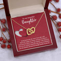 To My Beautiful Daughter - Stand Proud And Tall - Interlocking Hearts Necklace IH, DAU0000008IH - Sweet Yasmin 21