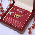 To My Beautiful Daughter - Stand Proud And Tall - Interlocking Hearts Necklace IH, DAU0000008IH - Sweet Yasmin 21