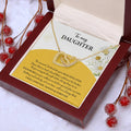 My Daughter - Moment I Looked Into Your Beautiful Eyes - A Bond That Could Never Be Broken - Always Keep Me In Your Heart - Love You Always & Forever - Interlocking Hearts Necklace IH, DAU0000003IH - Sweet Yasmin 21
