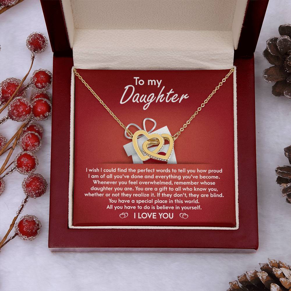 My Daughter - How Proud I Am Of All You've Done & Become - You're A Gift To All - You Have A Special Place In This World - I Love You - Interlocking Hearts Necklace IH, DAU0000001IH - Sweet Yasmin 21