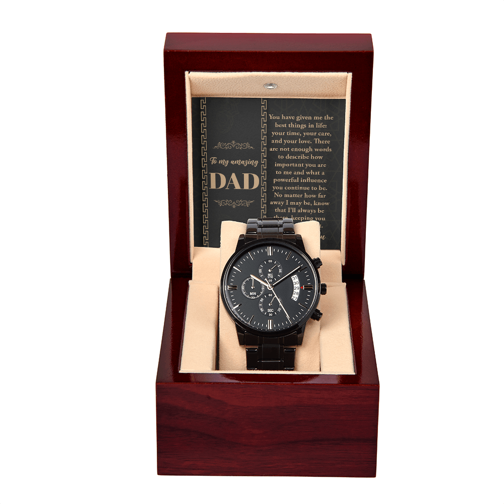 My Amazing Dad - You Have Given Me The Best Things In Life: Your Time, Care & Love - Not Enough Words To Describe How Important You Are - Know I'll Always Be There, Keeping You Close To My Heart - I Love You - Metal Chronograph Watch WAT, DAD0000053WAT
