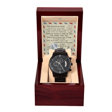 Daddy - Walk Alongside Me, Hold My Little Hand - Teach Me Things To Keep Me Safe From Danger - Show Me How To Do My Best At Home, School & Play - So Walk Alongside Me, We Have A Long Way To Go - Metal Chronograph Watch WAT, DAD0000059WAT