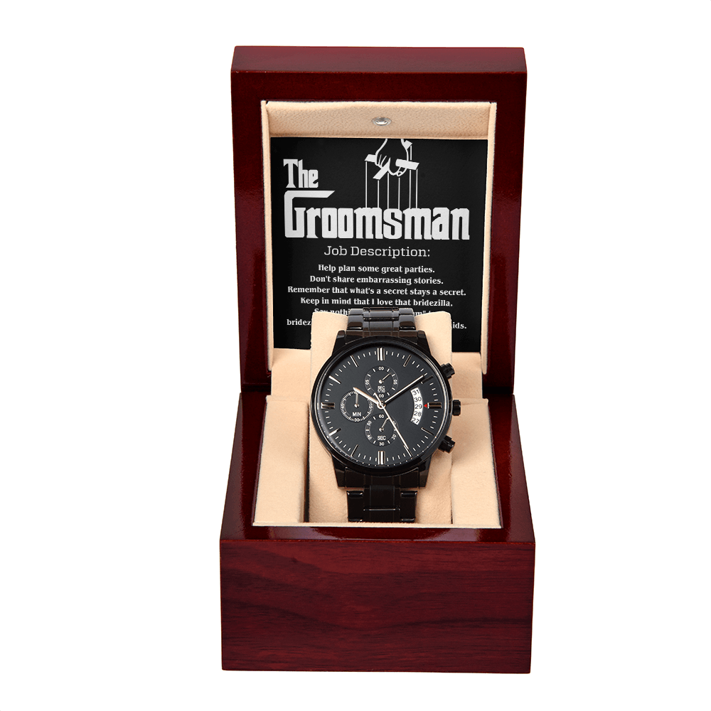 The Groomsman - Help Plan Some Great Parties - Remember That What's A Secret, Stays A Secret - Metal Chronograph Watch WAT, BMN000006WAT