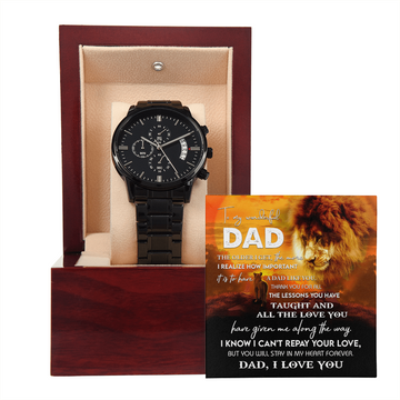 My Wonderful Dad - Thank You For All The Lessons You Have Taught & All The Love You Have Given Me - I Can't Repay Your Love, But You Will Stay In My Heart Forever - Dad, I Love You - Metal Chronograph Watch WAT, DAD0000069WAT