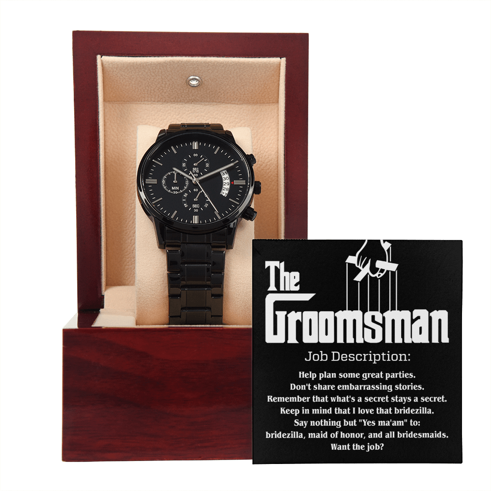 The Groomsman - Help Plan Some Great Parties - Remember That What's A Secret, Stays A Secret - Metal Chronograph Watch WAT, BMN000006WAT