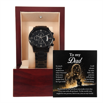 Dad - So Much Of Me Is Made From What I Learned From You - No Matter How Far I Go, I Will Always Be Your Little Cub, & You Will Always Be My Lion King - I Love You With All My Heart - Metal Chronograph Watch WAT, DAD0000064WAT
