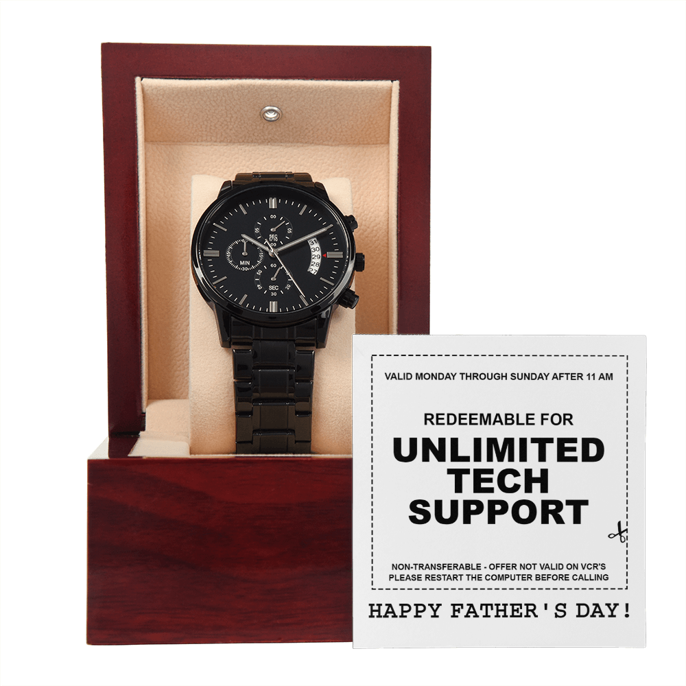 Happy Father's Day - Redeemable For Unlimited Tech Support - Please Restart The Computer Before Calling - Metal Chronograph Watch WAT, FDY000008WAT