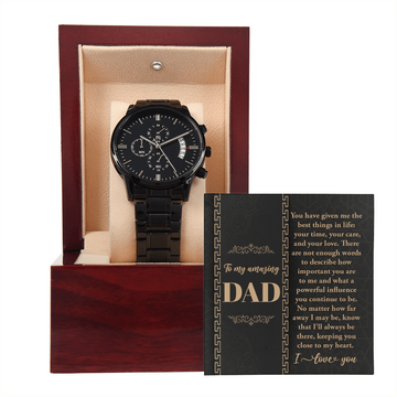 My Amazing Dad - You Have Given Me The Best Things In Life: Your Time, Care & Love - Not Enough Words To Describe How Important You Are - Know I'll Always Be There, Keeping You Close To My Heart - I Love You - Metal Chronograph Watch WAT, DAD0000053WAT
