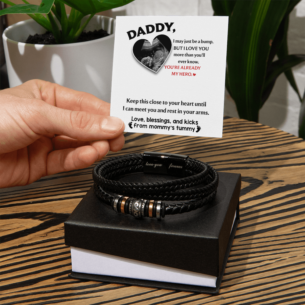 Daddy - I May Just Be A Bump But I Love You More Than You'll Ever Know - You're Already My Hero - Keep This Close To Your Heart Until I Can Meet You & Rest In Your Arms - Bracelet BR, DAD0000048BR