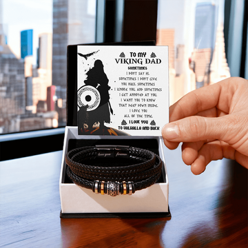 My Viking Dad - Sometimes I Don't Say Hi, Give You Hugs, Ignore You & Get Annoyed At You - Deep Down Inside, I Love You All Of The Time - I Love You To Valhalla & Back - Bracelet BR, DAD0000058BR