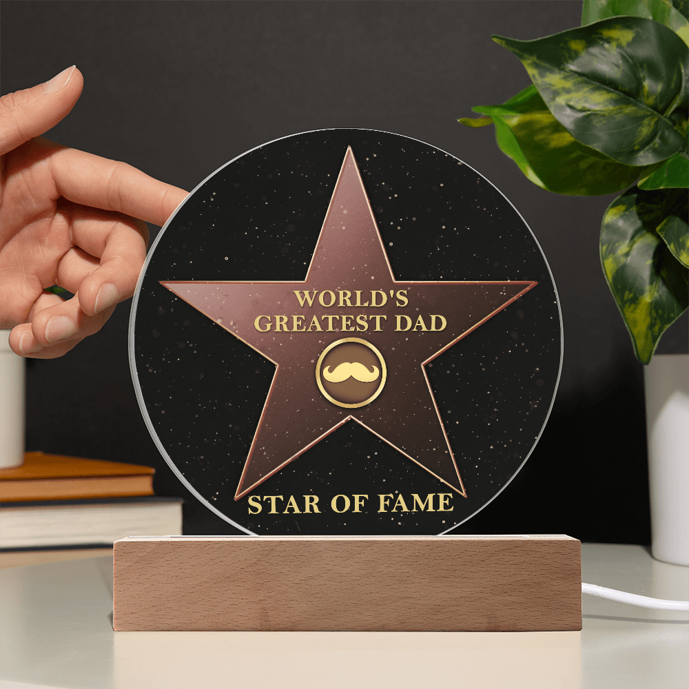 World's Greatest Dad - Star Of Fame - Acrylic Circle Plaque ACP, DAD0000040ACP