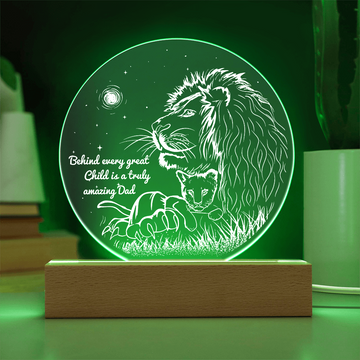 Behind Every Great Child Is A Truly Amazing Dad - Acrylic Circle Plaque ACP, DAD0000034ACP