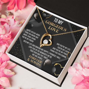 My Gorgeous Love - You're Special - More Than You Know - You're My Friend, My Life My Light And My Pride - Making Me Happy - I Will Love You Forever & Always - Forever Love Heart Necklace FL, SMT0000010FL