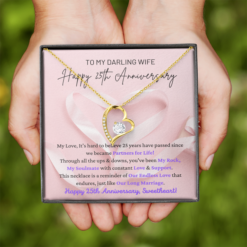 My Darling Wife: Happy 25th Anniversary - You're Been My Rock, My Soulmate With Constant Love & Support - Reminder Of Our Endless Love - Forever Love Heart Necklace FL, ANWM000006FL