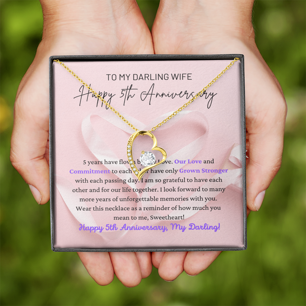 My Darling Wife: Happy 5th Anniversary - Grateful To Have Each Other & Our Life Together - Forever Love Heart Necklace FL, ANWM000002FL