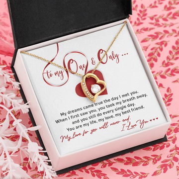 My One & Only - My Dreams Came True The Day I Met You - First Saw You, Took My Breath Away - Still Do Everyday - You Are My Life, My Love My Best Friend - My Love For You Will Never End - I Love You - Forever Love Heart Necklace FL, SMT0000013FL