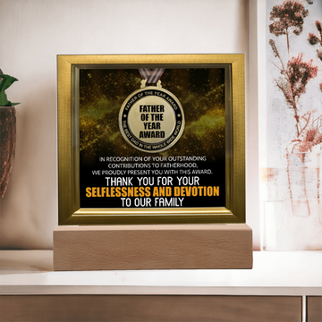 Father Of The Year - Best Dad In The Whole Wide World - Thank You For Your Selflessness & Devotion To Our Family - Acrylic Square Plaque ASP, DAD0000041ASP