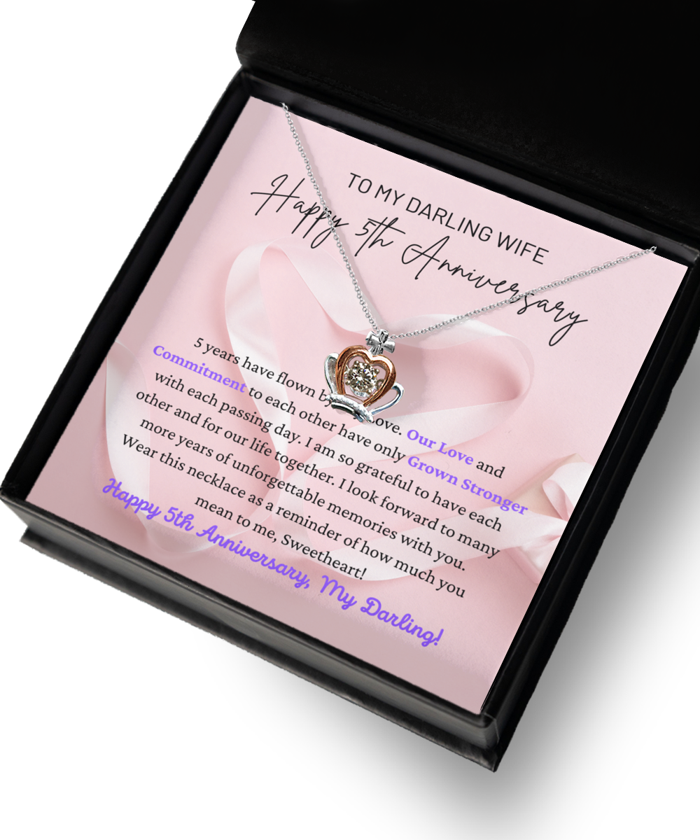 To My Darling Wife - Love Grown Stronger - Happy 5th Anniversary - Crown Princess Queen Necklace CR, ANWM000002CR